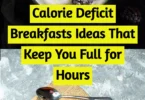 Calorie Deficit Breakfasts for fat loss