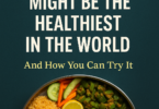 Why the Indian Vegetarian Diet Might Be the Healthiest in the World